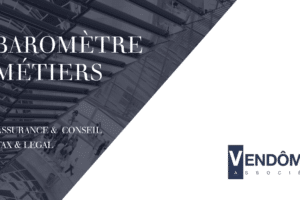 BAROMETRE METIERS – ZOOM Assurance Conseil Tax Legal